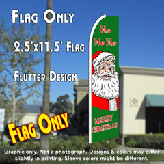 Ho Ho Ho (Merry Christmas) Windless Advertising Feather Flag Only