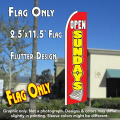 Open Sundays (Calendar) Windless Advertising Feather Flag Only