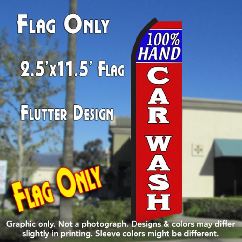 100% Hand Car Wash (Blue/Red)  Windless Advertising Feather Flag Only