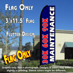 30K 60K 90K Maintenance (Blue)  Windless Advertising Feather Flag Only