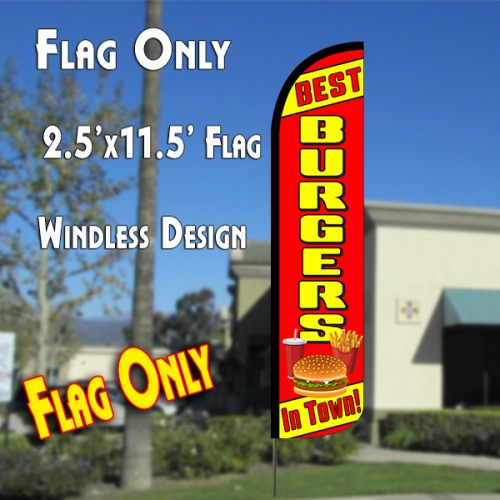 Best Burgers In Town  Windless Advertising Feather Flag Only
