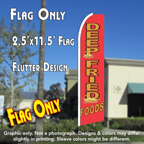 Deep Fried Foods Windless Advertising Feather Flag Only