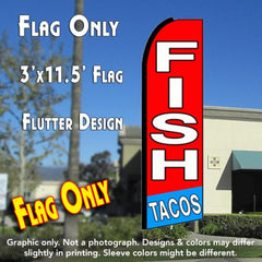 Fish Tacos (Red/Blue)  Windless Advertising Feather Flag Only