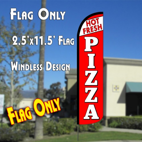 Fresh Hot Pizza (White/Red)  Windless Advertising Feather Flag Only