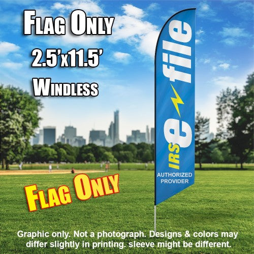 Income Tax Irs (E-File)   Windless Advertising Feather Flag Only