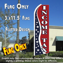 Income Tax (Rwb)  Windless Advertising Feather Flag Only