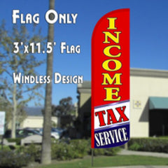 Income Tax Service (Red/White/Blue)  Windless Advertising Feather Flag Only
