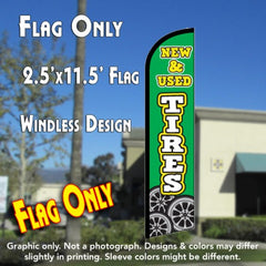 New & Used Tires  Windless Advertising Feather Flag Only