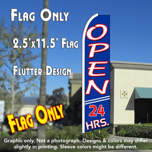 Open 24 Hrs (Blue) Windless Advertising Feather Flag Only