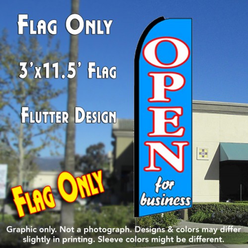 Open For Business (Blue)  Windless Advertising Feather Flag Only