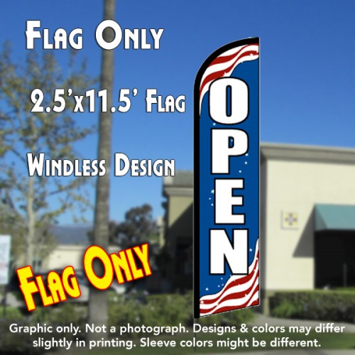 Open (Patriotic)  Windless Advertising Feather Flag Only