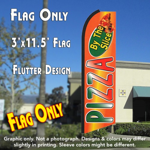 Pizza By The Slice (Orange)  Windless Advertising Feather Flag Only