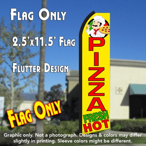 Pizza Fresh Hot (Yellow/Red)  Windless Advertising Feather Flag Only