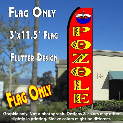 Pozole (Red)  Windless Advertising Feather Flag Only