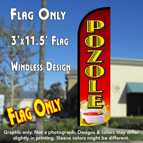 Pozole  Windless Advertising Feather Flag Only