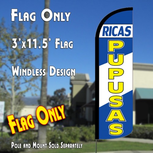 Pupusas Ricas  Windless Advertising Feather Flag Only