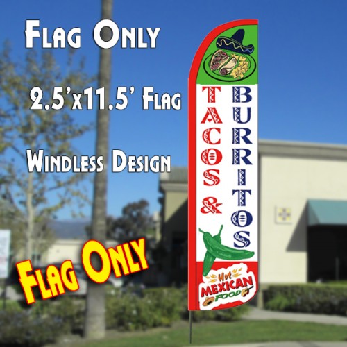 Tacos & Burritos  Windless Advertising Feather Flag Only