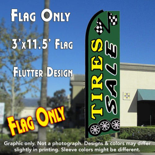 Tires Sale (Green)  Windless Advertising Feather Flag Only