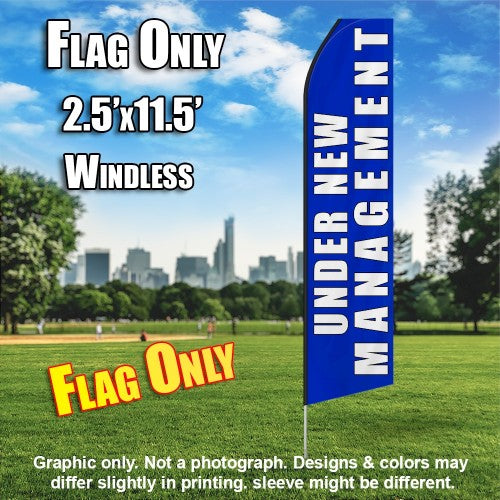 Under New Management (Blue/White)   Windless Advertising Feather Flag Only