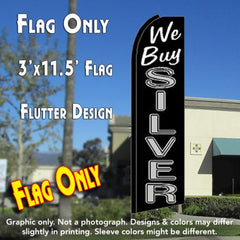 We Buy Silver (Black)  Windless Advertising Feather Flag Only