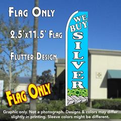 We Buy Silver (Blue) Windless Advertising Feather Flag Only